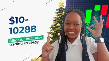 2025 BINARY OPTIONS STRATEGY ALLIGATOR INDICATOR $10 TO $10288