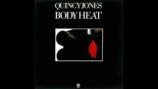 Quincy Jones - Body Heat (Orig. Full Clean Instrumental) Enhanced Sound 2024 [Reupload]