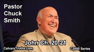 43 John 20 -21 - Pastor Chuck Smith - C2000 Series