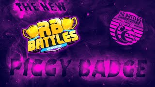 How To Get The First Rb Battles Badge In Roblox Piggy!!