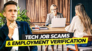 QA / TECH job scams &amp; employment verification