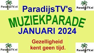 ParadijsTV met: de Muziekparade van Januari 2024, met een winters vleugje.