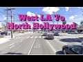 West LA To North Hollywood