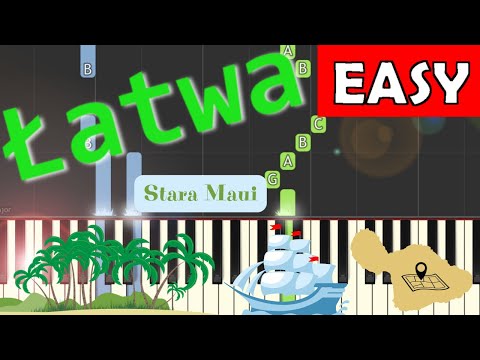 🎹 Stara Maui (szanty) - Piano Tutorial (łatwa wersja) 🎵 NUTY W OPISIE 🎼