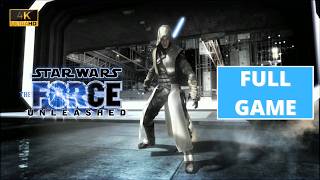 STAR WARS - The Force Unleashed - Gameplay Walkthrough Full Game - 4K 60FPS PC ULTRA - No Commentary @SamuraiGuideSaga