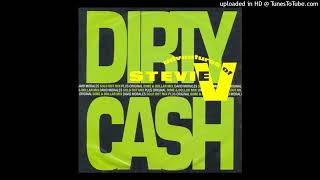 Pawsa U0026 Adventures Of Stevie V   Dirty Cash money Talks