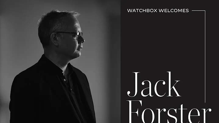 WatchBox Welcomes Jack Forster as Global Editorial...