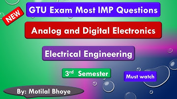 Analog and Digital Electronics || GTU Exam Important Questions || Electrical Engg. || Motilal Bhoye