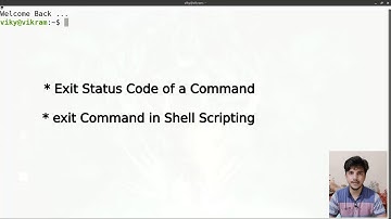 exit status code of a command | exit command in shell script | why to use exit command & exit codes