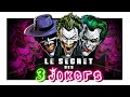  les 3 jokers  la vritable origine du prince du crime