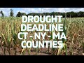 EIDL Deadline for Drought in CT, NY, MA