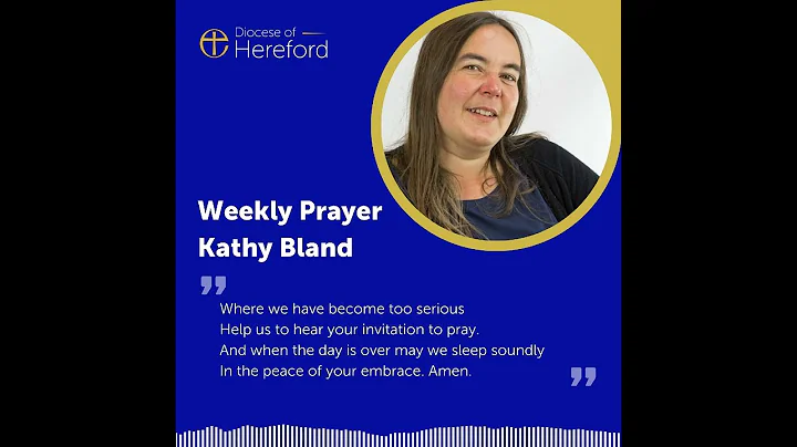Weekly Prayer - Kathy Bland