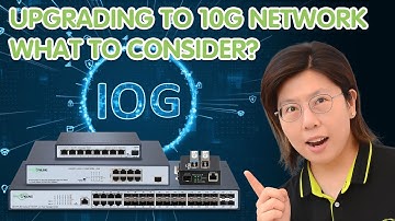 Upgrading to 10G: Benefits and Considerations