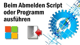 Batch-Datei beim Beenden oder Starten von Windows automatisch ausführen