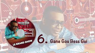 Youssou Ndour - Gane Gou Bess Gui - Les nouveautés dans l&#39; émission #GrandShow