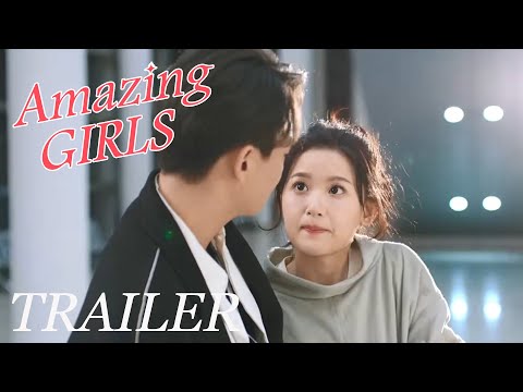 ENG SUB 【Amazing Girls 了不起的甄高贵】Trailer | Romance,Comedy | KUKAN Drama English