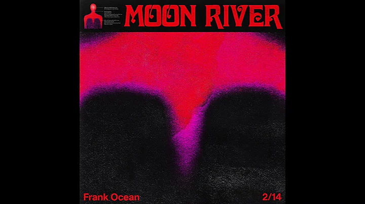 Frank Ocean - Moon River