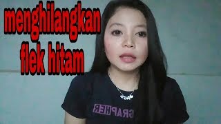 Cara menghilangkan flek hitam | toner rdl | cream wajah |