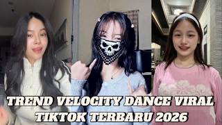 Dance TikTok Velocity Terbaru 🔥 Trend Mei 2026 | Part 350