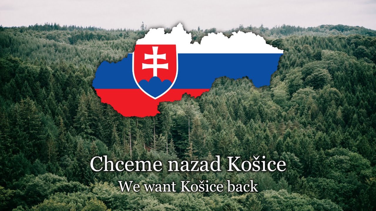 Chceme nazad Košice (We want Košice back) - Slovak patriotic song ...