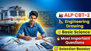 ALP CBT-2 Engineering Drawing & Basic Science One Shot | Selection Booster🚀#RRBALP #ALPCBT2 #ALP2026