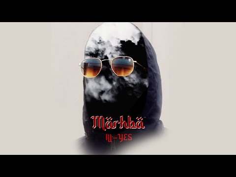 ILL YES MARHBA Music Video