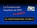 Constitución Española: El Defensor del Pueblo