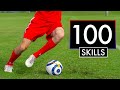 The 100 BEST SKILL MOVES In Football Or Soccer 