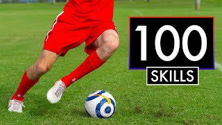 The 100 BEST SKILL MOVES in Football or Soccer