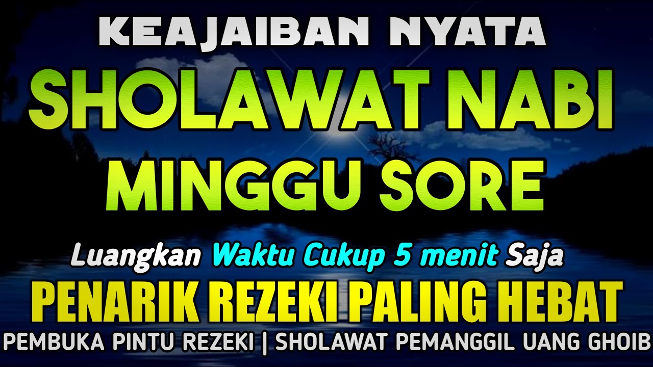 SHOLAWAT PENARIK REZEKI PALING DAHSYAT, Sholawat Nabi Muhammad SAW, SALAWAT JIBRIL PALING MERDU
