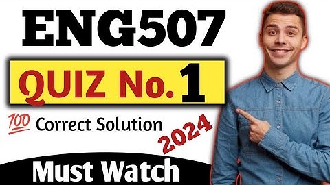 Eng507 Quiz 1//💯 Correct Solution//Eng507 Quiz 1 solved 2024//#Eng507 #quiz1 #2024