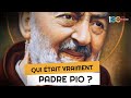 Lhomme le plus mystrieux du xxme sicle  padre pio