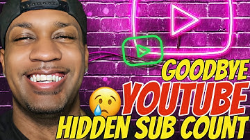 No More YouTube Hidden Subscriber Count | (YouTube Journey)