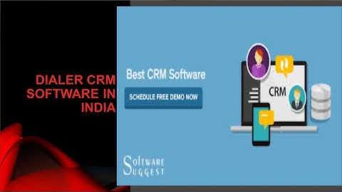Dialer CRM Software In India