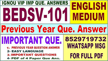 BEDSV 101 Previous Year Question Paper in English | bedsv 101 important questions with answer