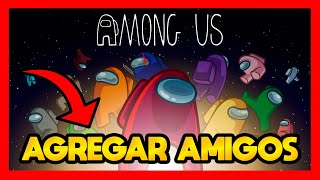 Famous ✅COMO AGREGAR AMIGOS EN AMONG US Net Worth