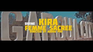 KIRA (Divine) FEMME SACREE ( BIENTOT)