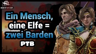 Dead by Daylight #185 Überlebende: Ein Mensch, eine Elfe = zwei Barden (PTB) [Deutsch]