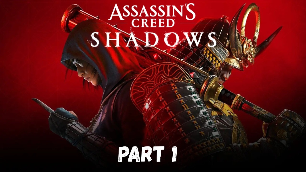Assassin’s Creed Shadows Walkthrough – Part 1: Intro - YouTube