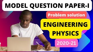 Model Question Paper-I (Problem solution) #VTU #EngineeringPHYSICS #vtuphysics II
