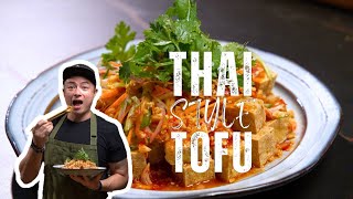 THAI  STYLE TOFU | SHERSON LIAN