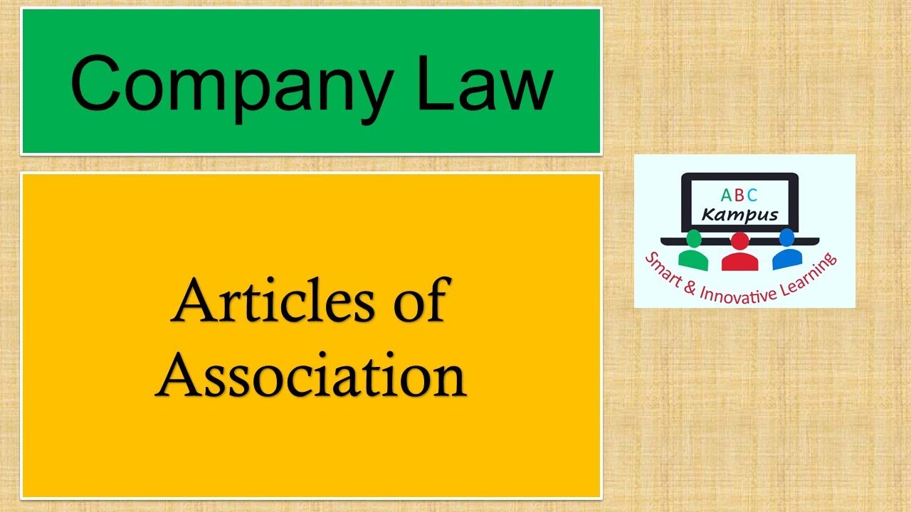 Lecture: Company Law | Articles of Association (CF711)
