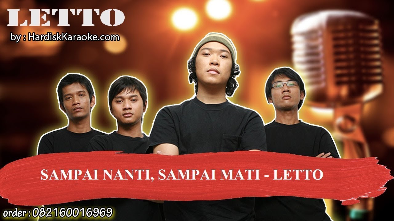 SAMPAI NANTI, SAMPAI MATI LETTO Karaoke - YouTube