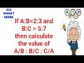 If A:B=2:3 and B:C = 5:7then calculate the value of A/B : B/C : C/A