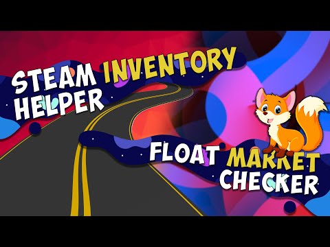 Как настроить Steam Inventory Helper | Инструменты для Steam | Как настроить Float Market Checker