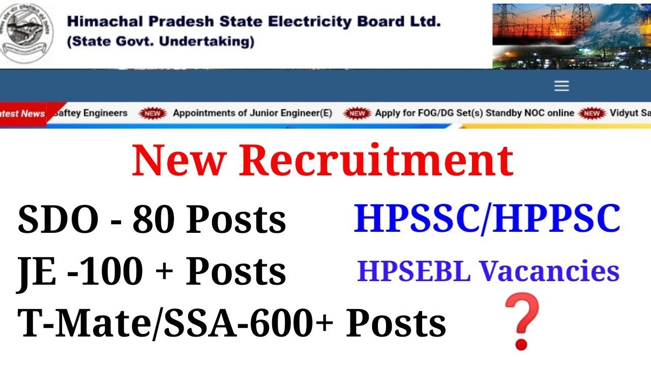 HPSEBL/HPSSC/HPPSC 1000+ Vacancies JE,SDO,T-Mate,SSA  Apply Soon Latest Recruitment