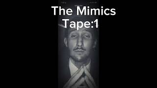 The Mimic Tape1