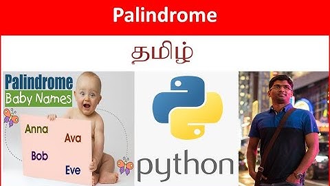 Py#2 Python Scripting - To check if a string is Palindrome or not - Tamil Cloudguy - In Tamil