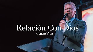 RELACIÓN CON DIOS - PASTOR JOHN SHIVERS