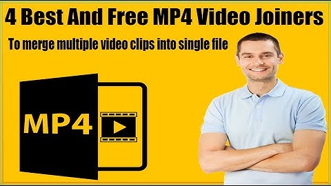 Best Free MP4 Video Joiners For Windows 10/7/8✪Video Merger Software For Windows 10 To Join Videos